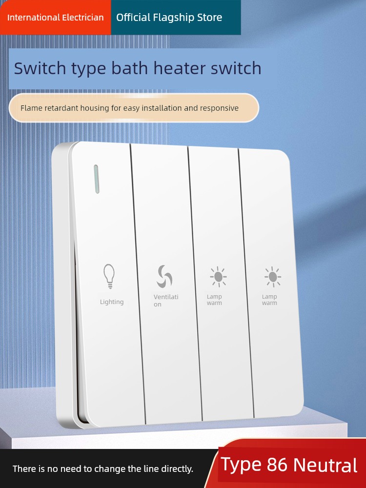 86-Type Bath Heater Switch Four-in-One 4-in-One Neutral Bathroom Four-Open Bathroom Warm Air Blower Warm Air Blower Switch Panel